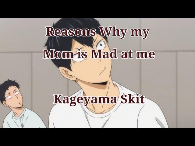 [ Haikyuu Texts Skit ] Reasons Why my Mom is Mad at me ~ Script prank  [ Kageyama Tobio ]