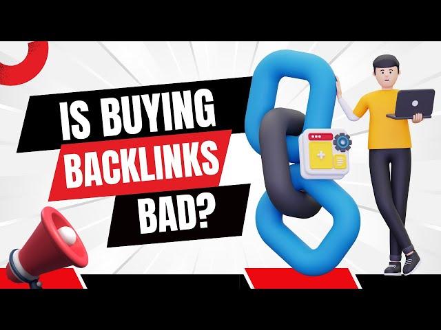 Should you buy backlinks?  