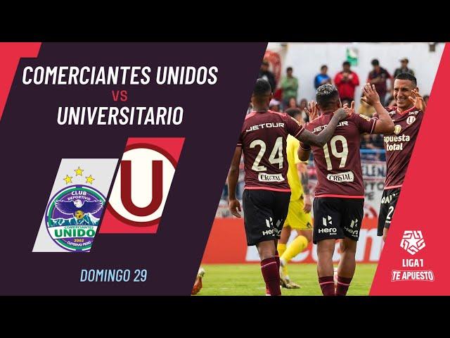 Comerciantes Unidos 0-2 Universitario: resumen, goles y mejores jugadas del partido de hoy | Liga1