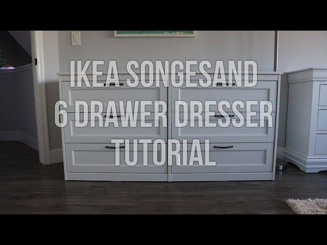 Ikea Songesand 6 Drawer Dresser Full Tutorial