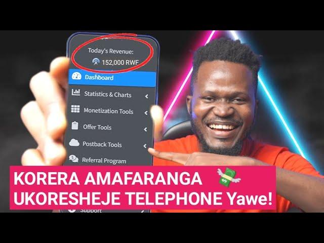 NTUCIKWE! Injiza Amafaranga 35,000 RWF Ako Kanya! Nigute NAKORERA AMAFARANGA Nkoresheje Telephone ?