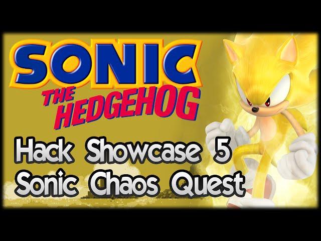 Sonic Hack Showcase 5 - Sonic Chaos Quest