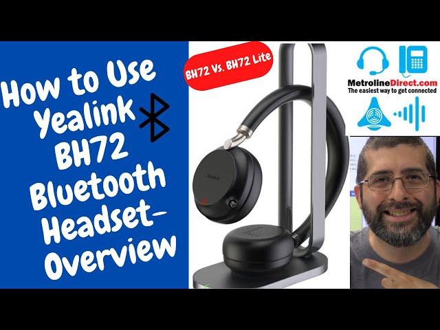 How to Use Yealink BH72 Bluetooth Headset