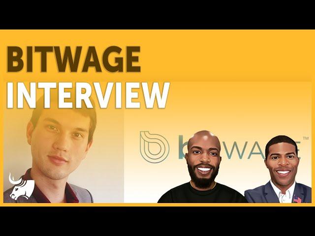 BitWage Interview | CEO, Jonathan Chester