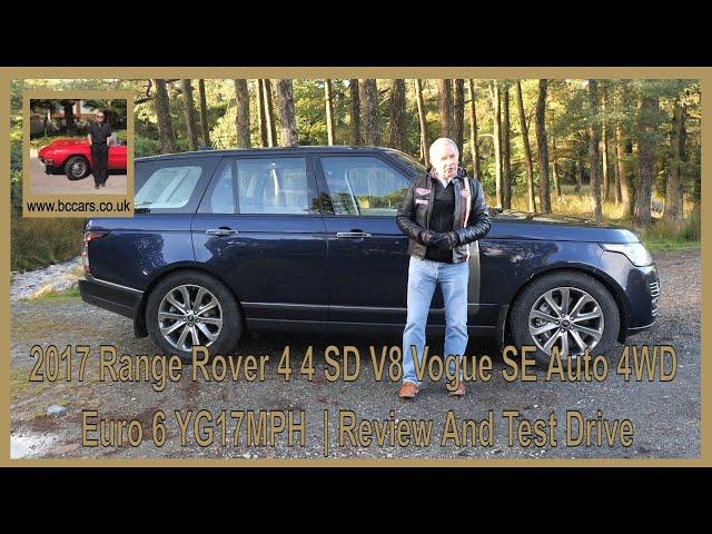 2017 Range Rover 4 4 SD V8 Vogue SE Auto 4WD Euro 6 YG17MPH  | Review And Test Drive