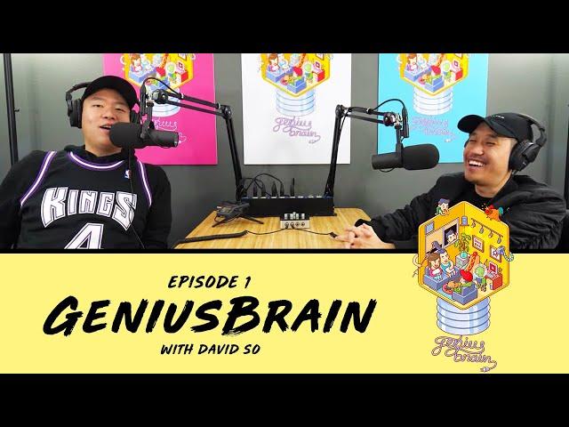 Surviving R.Kelly and Loving Mr. Rogers - Ep 1 - GeniusBrain w/ David So & Ed-two