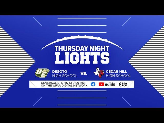 Thursday Night Lights: Desoto vs. Cedar Hill