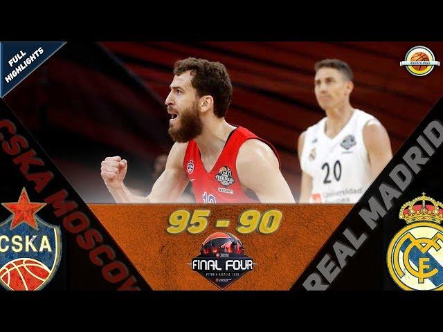 CSKA Moscow - Real Madrid |95-90| ● Full Highlights ● Final Four Semifinal