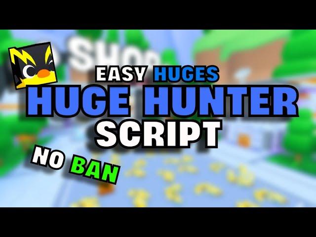 Pet Simulator 99 Huge Hunter Script | Free Huges | PS99 | Mobile | PC | *OP*