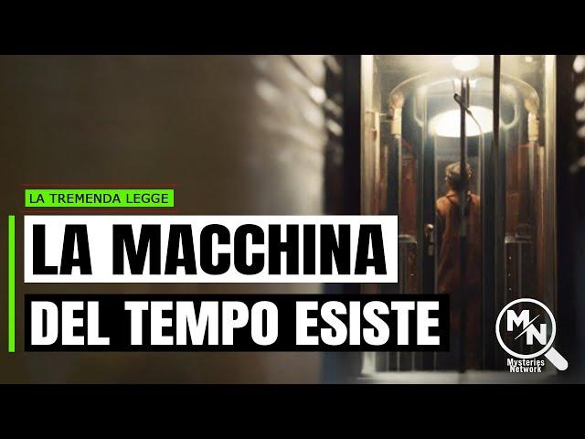 La MACCHINA DEL TEMPO ESISTE e si trova in PIEMONTE!  #LaTremendaLegge EP.8