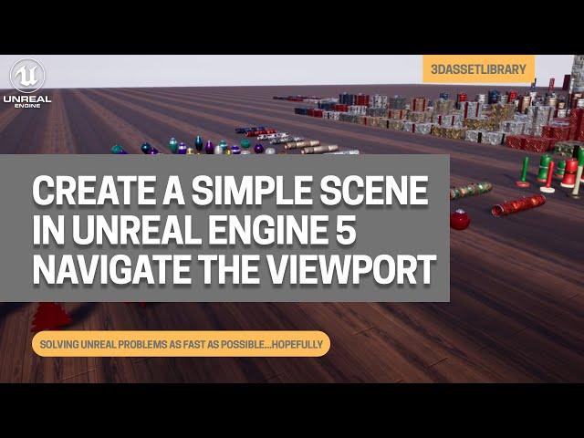 Creating A Simple Scene In Unreal Engine 5 - Navigating The Viewport