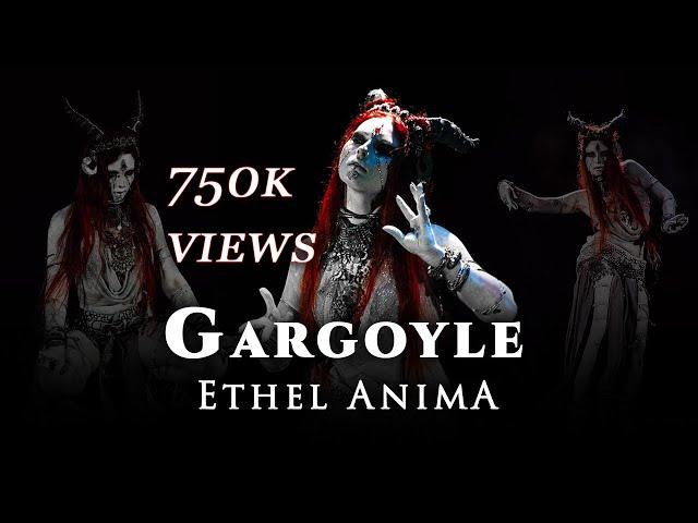 "Gargoyle" - Ethel AnimA. Dark Tribal Fusion @ Fairytale Concert