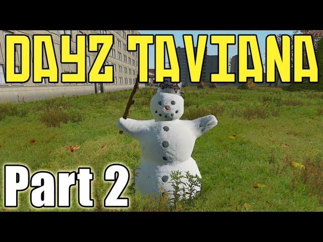 DayZ Taviana Fun with OshiSeven, PsiSyndicate and StoneyOC - Part 2