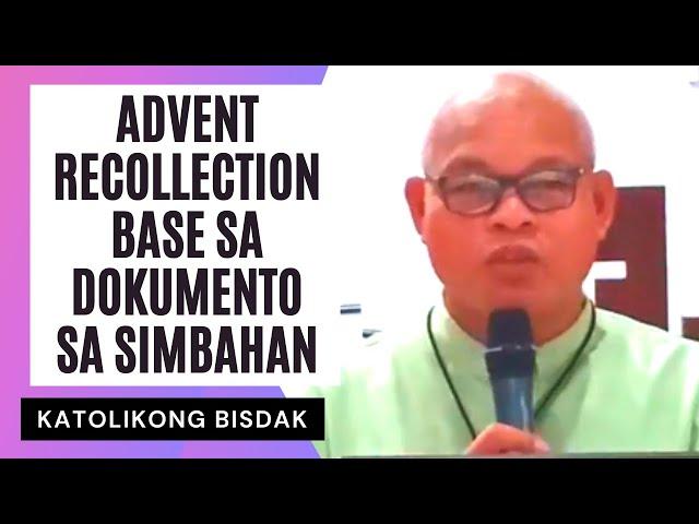 ADVENT RECOLLECTION BASE SA DOKUMENTO SA SIMBAHAN