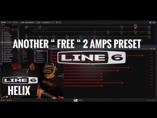 Line 6 Helix. 2 Amps in one Preset. FREE Download.