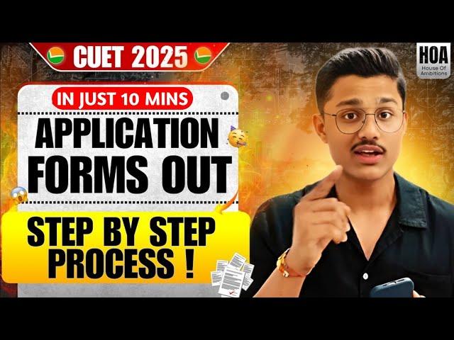 HOW TO FILL CUET UG APPLICATION FORM 2025? CUET 2025 Form Filling Process Step By Step