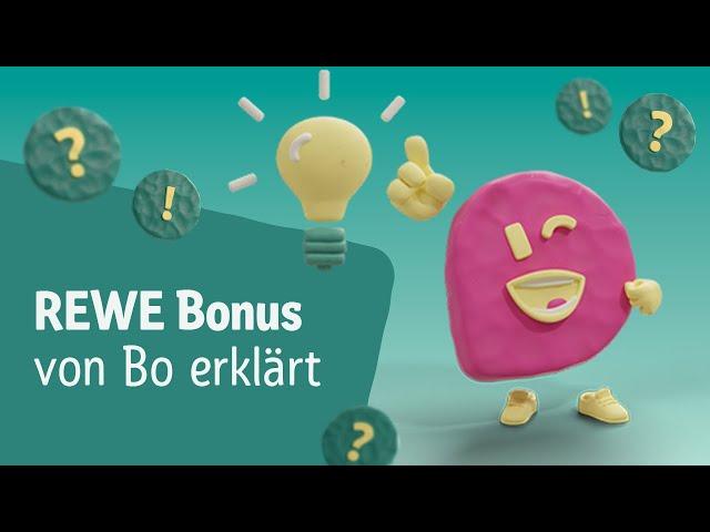 REWE Bonus – einfach erklärt