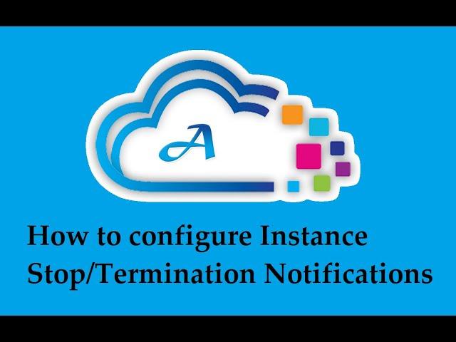 CloudWatch Events : Get custom notifications when instance stopped or Terminated