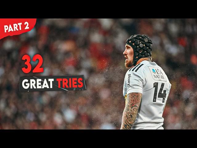 32 Great Rugby Tries in 2024! | Part Two