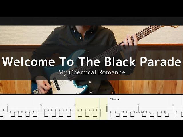 My Chemical Romance - Welcome To The Black Parade - Bass Cover TAB