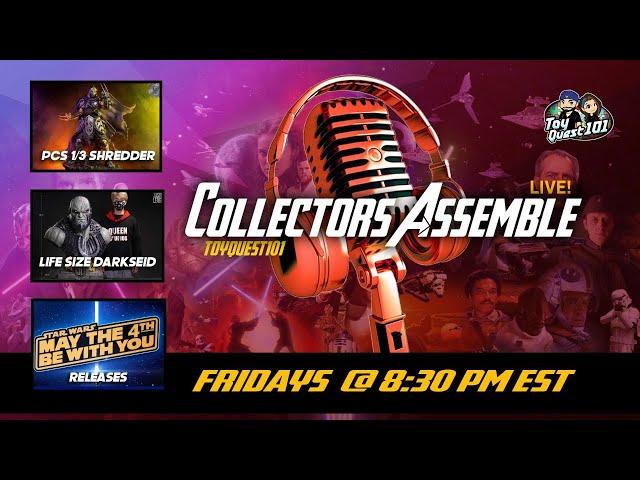  Ep13 | ToyQuest101 Collectors Assemble Live!