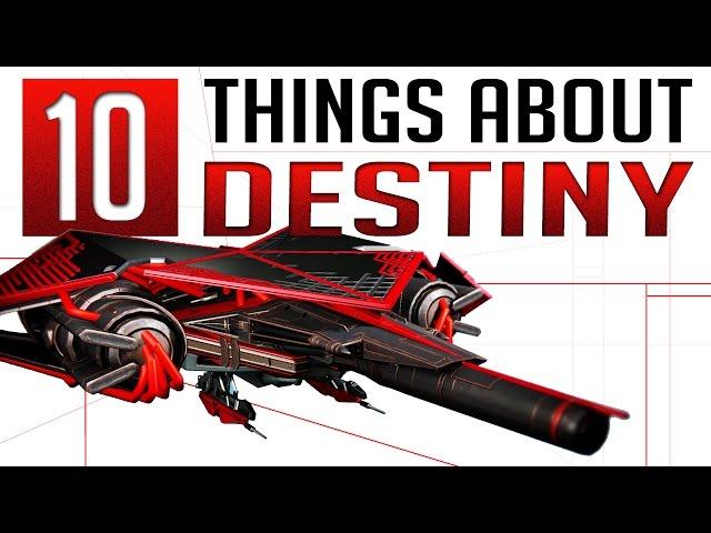 The Final 10 Things You Don't Know About Destiny