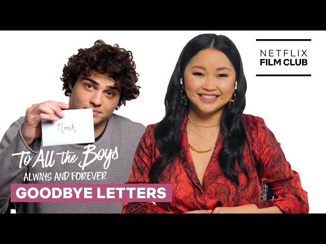 Lana Condor & Noah Centineo Say Goodbye to Each Other | To All The Boys: Always And Forever