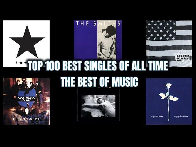 Top 100 Best Singles Of All Time! (The Best Of Music)