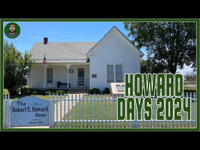 HOWARD DAYS 2024 | THE CONAN RETREAT AT CROSS PLAINS, TEXAS