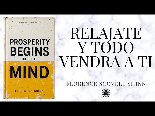 "Conviértete en la Persona que Siempre Soñaste Ser" | FLORENCE SCOVELL SHINN AUDIOLIBRO