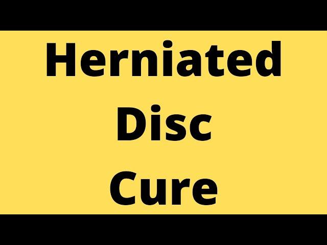 Can you TOTALLY cure a herniated disc? No, but here's an unusual method