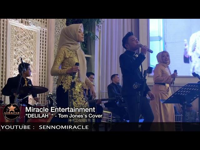 DELILAH | COVER By Miracle Entertainment | Wedding Band Jakarta | Indonesia