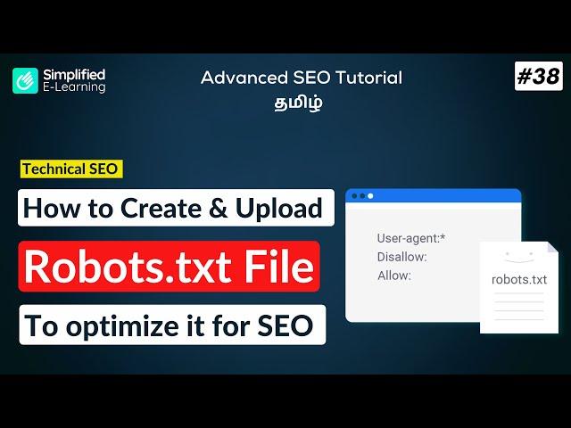 How to Create & Optimize Robots txt for SEO  | SEO Tutorial in Tamil | #38