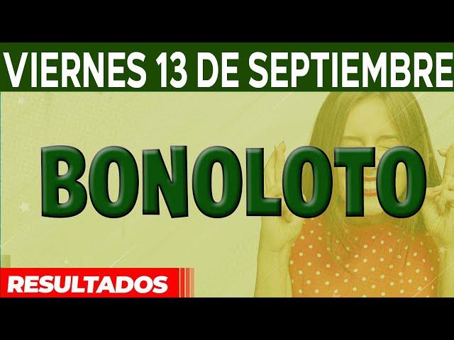 Resultado del sorteo Bonoloto del Viernes 13 de Septiembre del 2024.