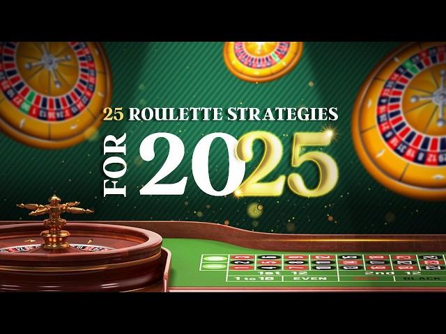 25 Of The Best Roulette Strategies To Play This Year