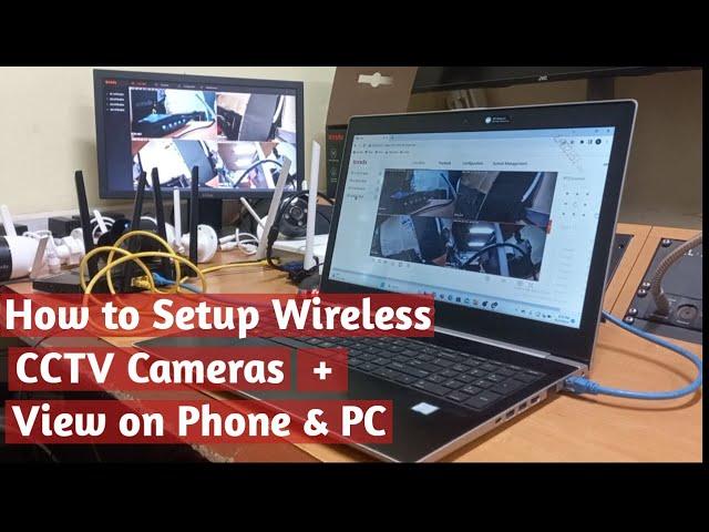 How to setup wireless cctv cameras + remote view on phone and pc view setup