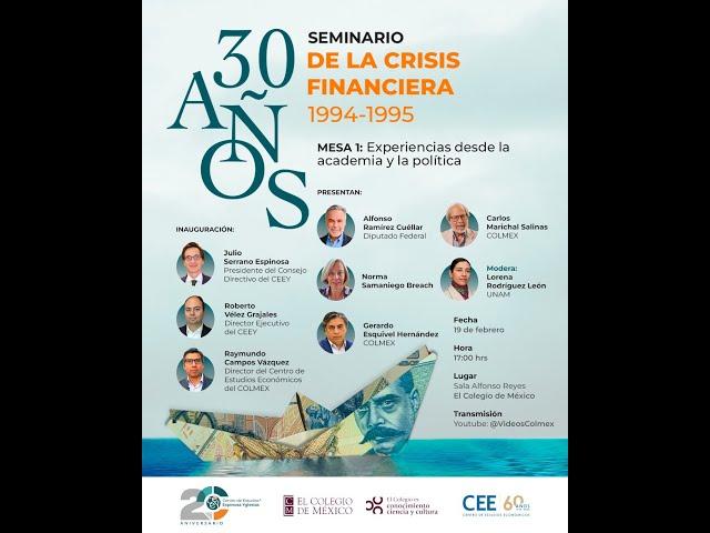 1era sesión del Seminario "30 años de la crisis financiera 1994-1995" 