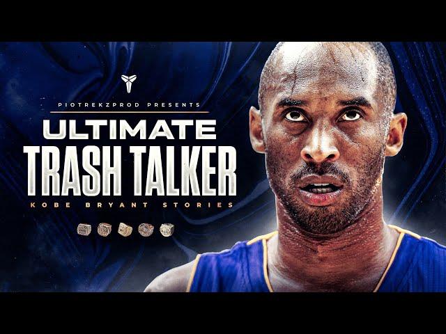 Kobe Bryant STORIES that prove he's the BEST TRASH TALKER