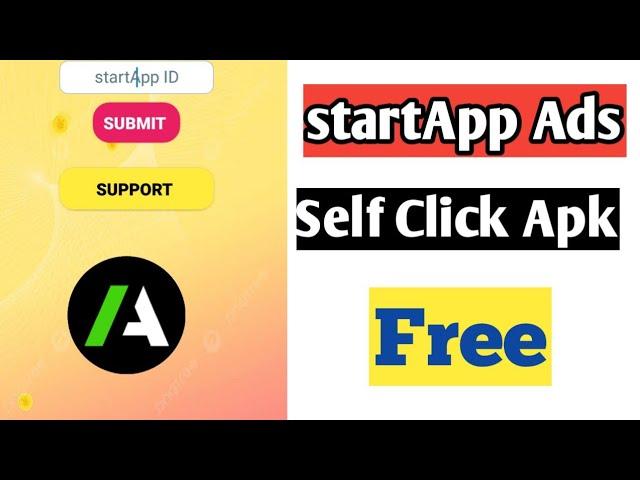 startApp ads self click app free | startapp ads self earning app free | self click app free |