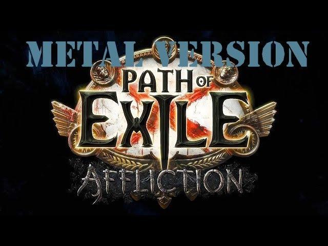 Path of Exile - King In The Mist (Metal Version)