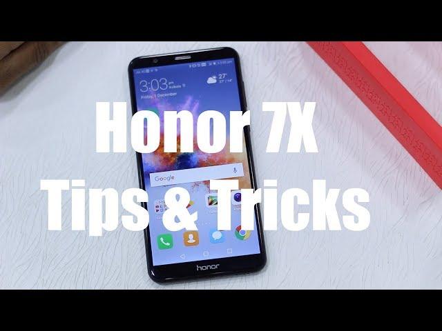 Best Honor 7X Tips, Tricks, & Features  [English]