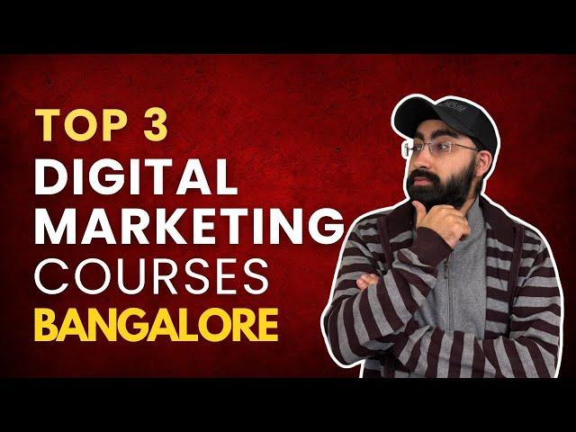 Top 3 Digital Marketing Courses Institutes in Bangalore with 100% Job #digitalmarketingcourses