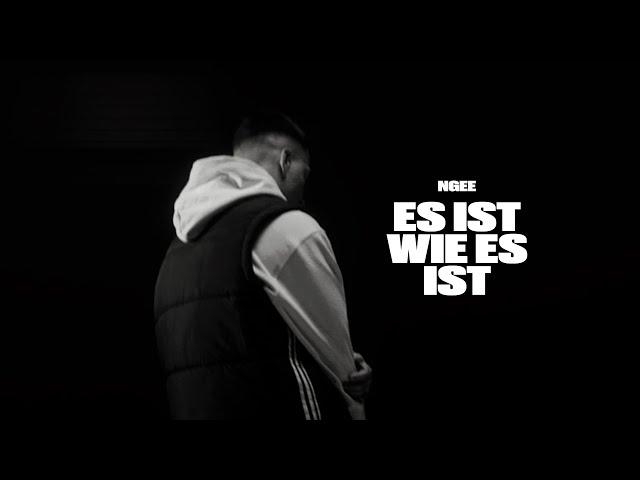 NGEE - ES IST WIE ES IST (PROD. BY HEKU)