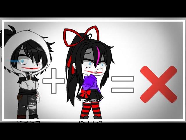 Tu + ella meme//Jeff x Nina//creepypasta//GC~