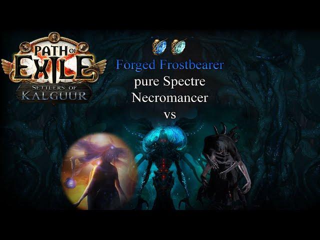 PoE 3.25 (Settlers of Kalguur) - ~200m DPS Forged Frostbearer pure Spectre Necromancer vs Ubers