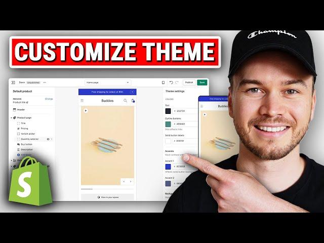 How to Customize Shopify Themes (Shopify Editor Explained)