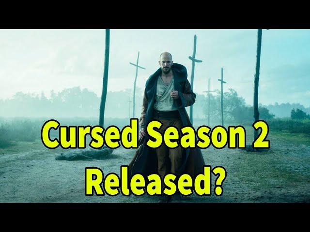 Cursed Season 2: Release Date, Star Cast, Storyline and other details are here!!