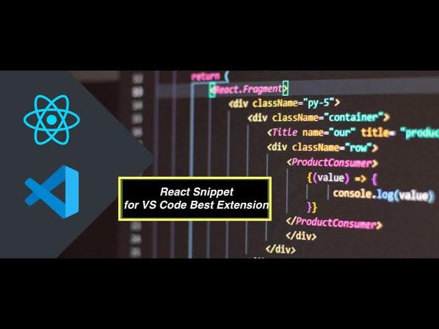 ReactJS Best VSCode Extension || Simple React Snippets