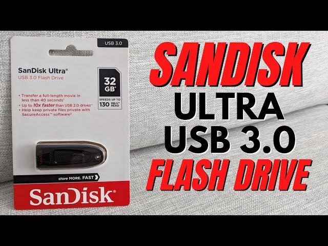 Sandisk Ultra 3.0 130MB/s Flash Drive Overview & Speed Test