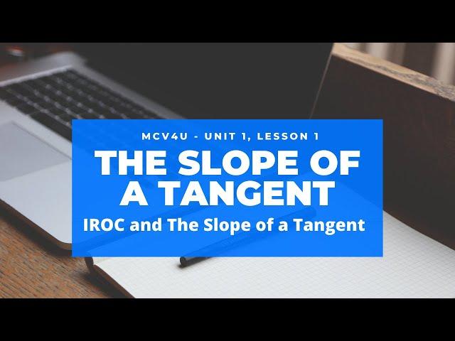 IROC and Slope of a Tangent